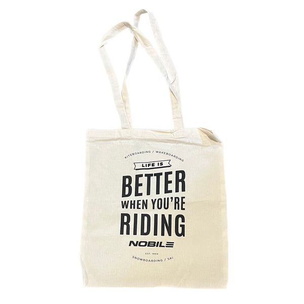 Life Is Better When You're Riding Nobile Tote Bag